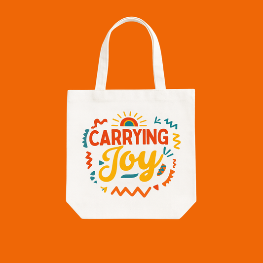 Carrying Joy Canvas Tote Bag – Everyday Reusable Tote